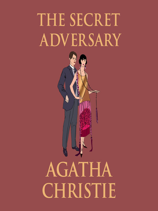 Title details for The Secret Adversary by Agatha Christie - Available